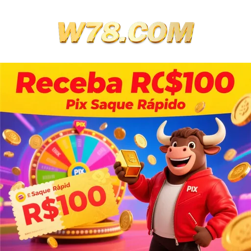 W78 Ganhe R$ 100,00 Gratis